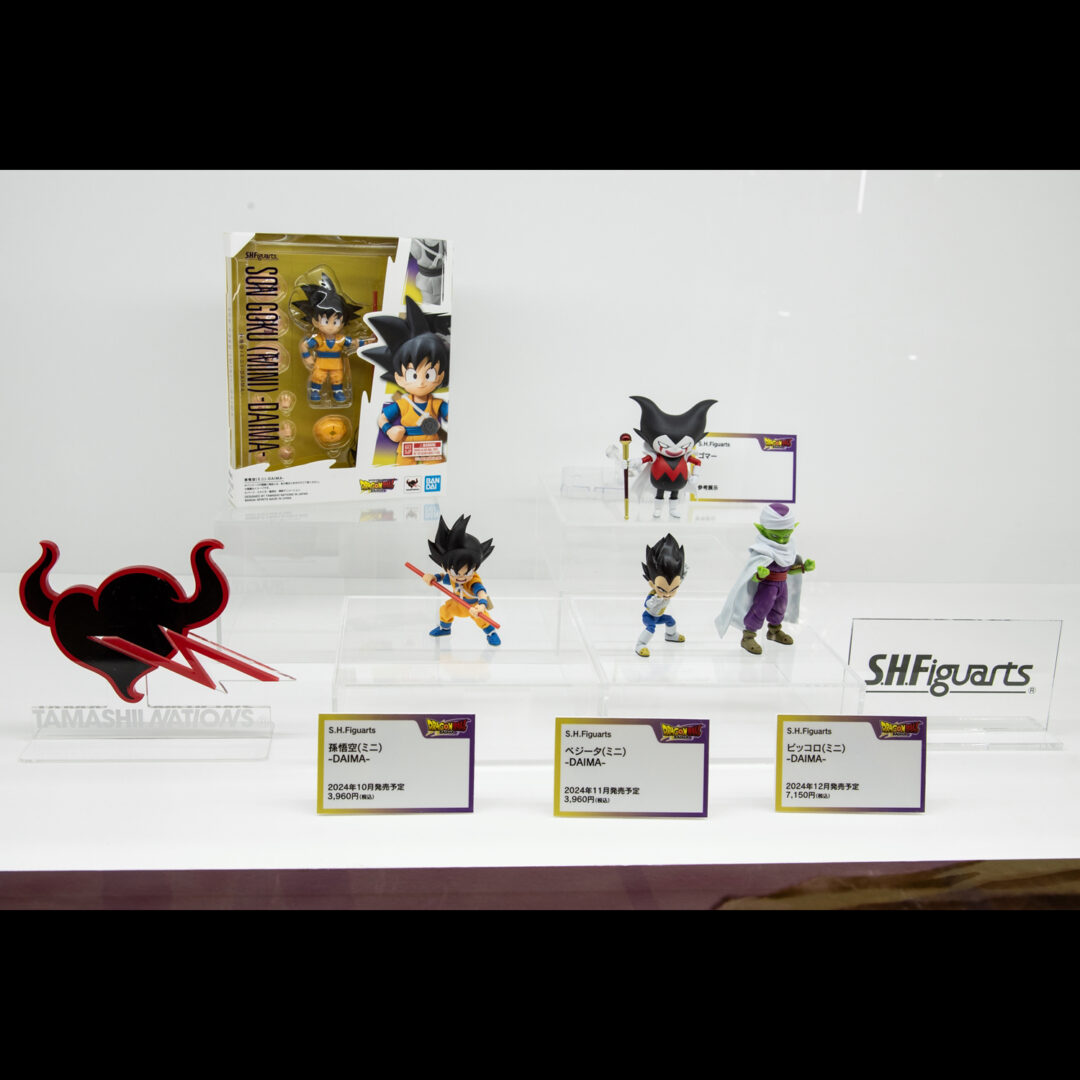 「S.H.Figuarts 孫悟空(ミニ)-DAIMA-」2024年10月店頭発売予定
「S.H.Figuarts ベジータ(ミニ)-DAIMA-」2024年11月店頭発売予定
「S.H.Figuarts ピッコロ(ミニ)-DAIMA-」2024年12月店頭発売予定
「S.H.Figuarts ゴマー」参考出品
